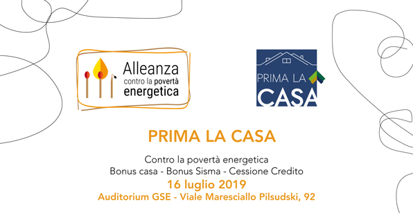 Prima la casa &#8211; 16 luglio